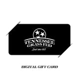 Tennessee Grass Fed Digital Gift Card