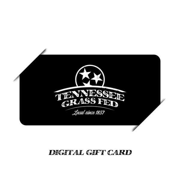 Tennessee Grass Fed Digital Gift Card